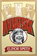 Book cover of Aviatrix by SMITH, Elinor
